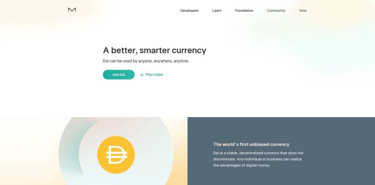 MakerDAO webpage with a clean design, promoting DAI as a better, smarter currency that can be used by anyone, anywhere, anytime, emphasizing its stability and decentralization.