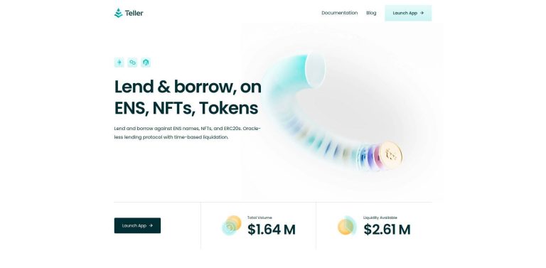 Teller: Lend and borrow against ENS names, NFTs, and tokens with an oracle-less protocol featuring time-based liquidation. Total volume and liquidity available are prominently displayed.