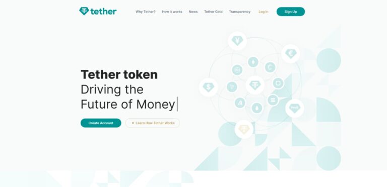 Tether homepage with light background. The text 'Tether token Driving the Future of Money' includes 'Create Account' and 'Learn How Tether Works' buttons. Features icons representing various currencies and financial symbols.