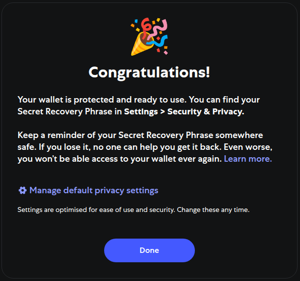 MetaMask wallet setup complete confirmation screen with instructions to store Secret Recovery Phrase and manage privacy settings securely.