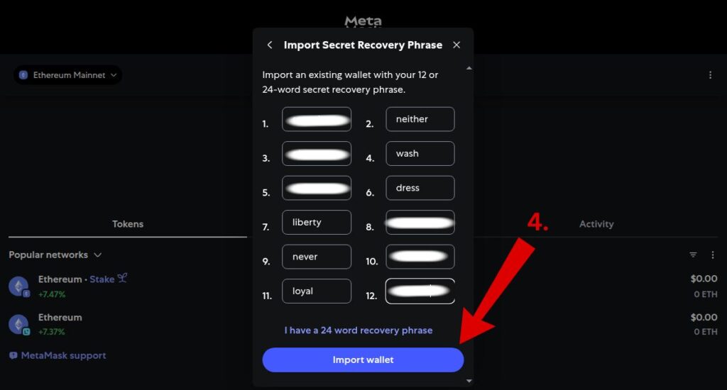 User entering Secret Recovery Phrase to import existing MetaMask wallet