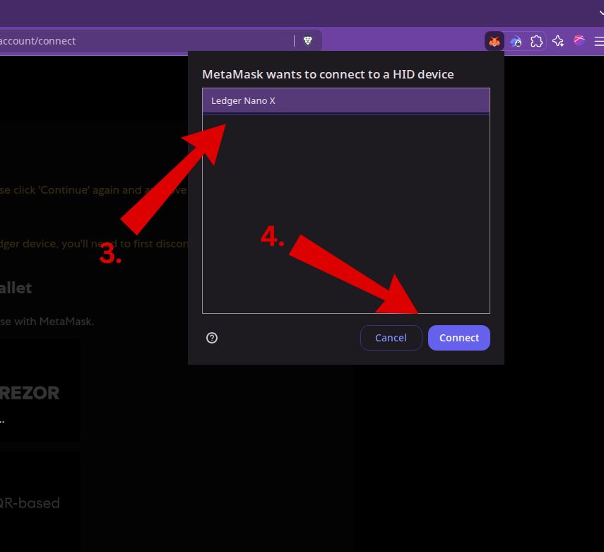 Step 2: Choose your Ledger device from the HID connection prompt in MetaMask.