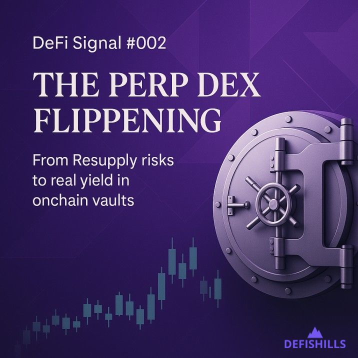 DeFi Signal #002 cover image featuring a secure vault door, upward candlestick chart, and the title: 'The Perp DEX Flippening – From Resupply risks to real yield in onchain vaults' on a purple geometric background.